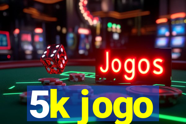 5k jogo